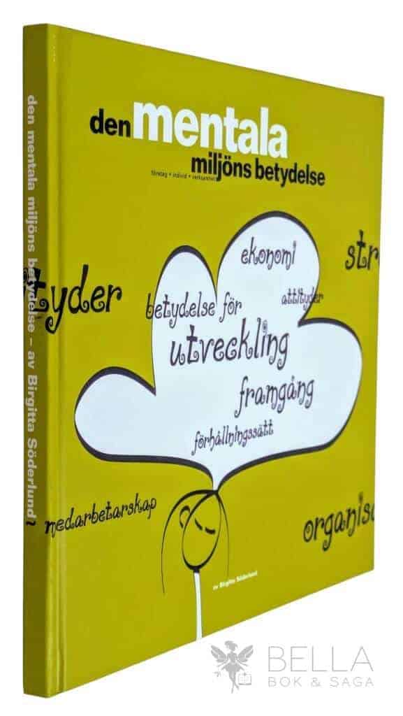 Söderlund, Birgitta ; Arbetarskyddsnämnden : Den mentala miljöns betydelse