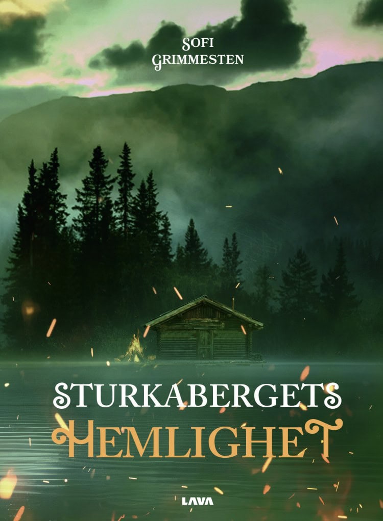 Sofi Grimmesten : Sturkabergets hemlighet