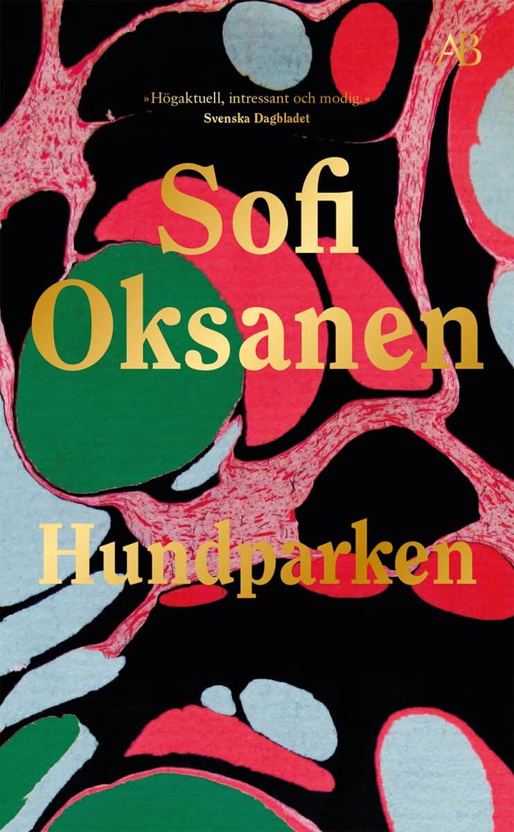 Sofi Oksanen : Hundparken