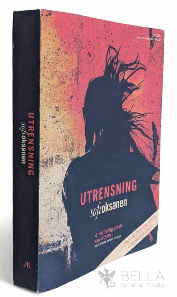 Sofi Oksanen : Utrensning