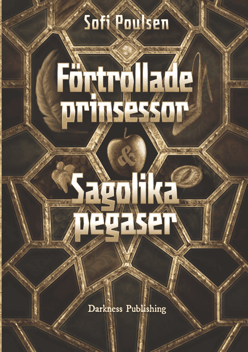 Sofi Poulsen : Förtrollade prinsessor & sagolika pegaser