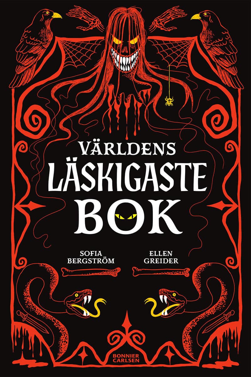 Sofia Bergström : Världens läskigaste bok