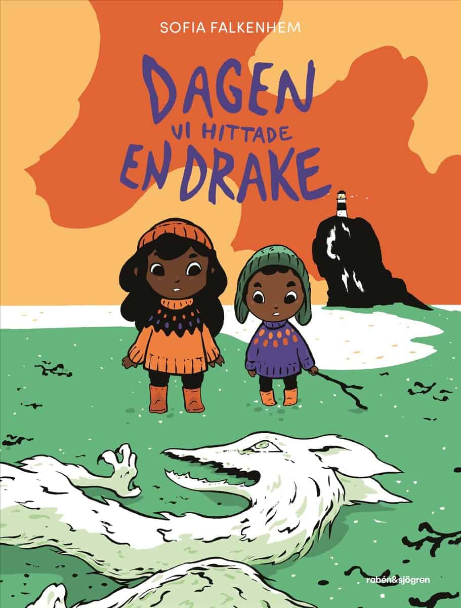 Sofia Falkenhem : Dagen vi hittade en drake