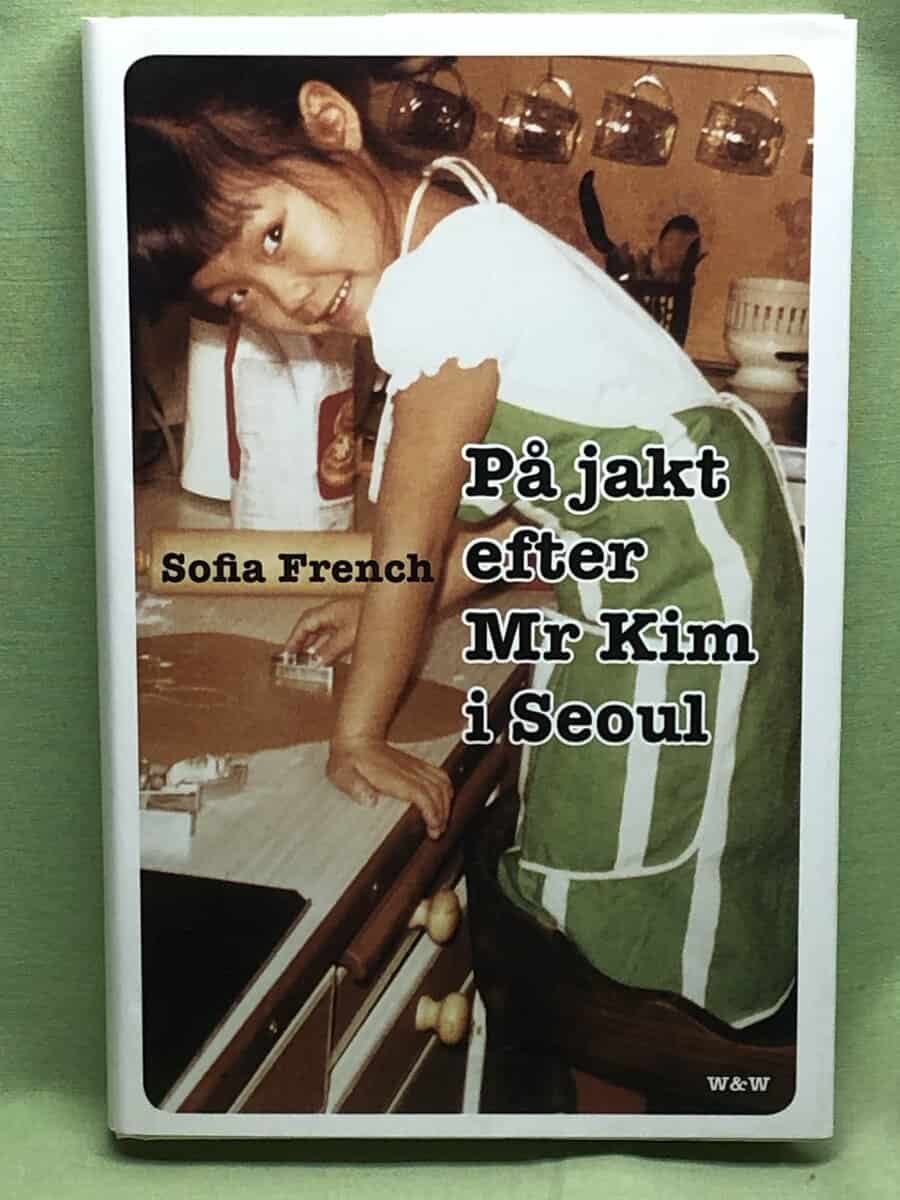 Sofia French : På jakt efter Mr Kim i Seoul