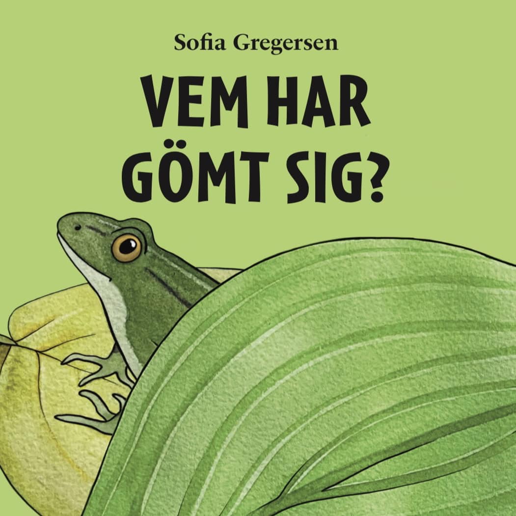 Sofia Gregersen : Vem har gömt sig?