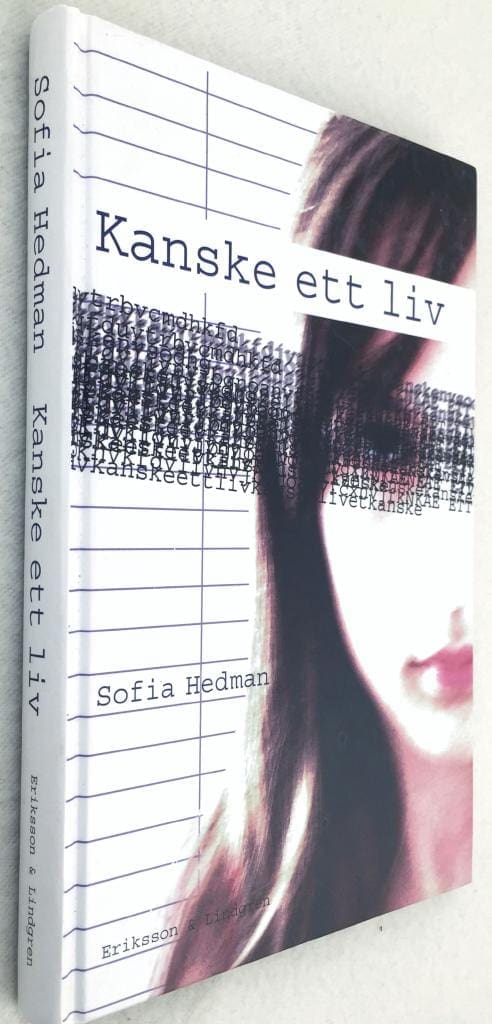 Sofia Hedman : Kanske ett liv