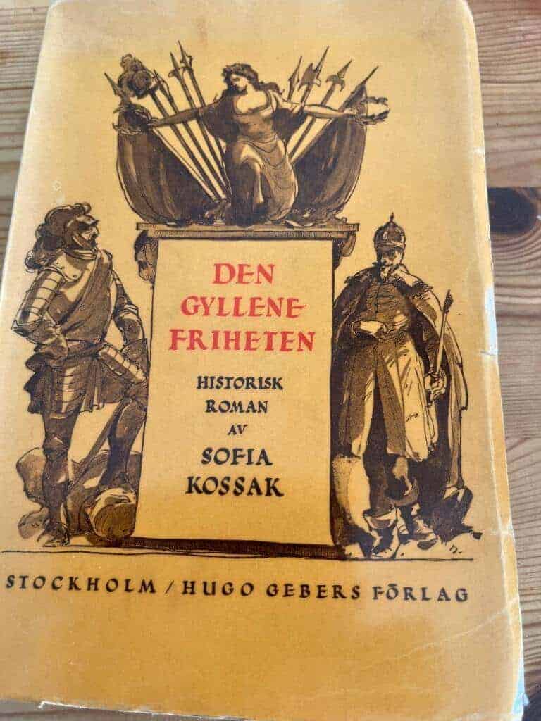 Sofia Kossak : Den gyllene friheten