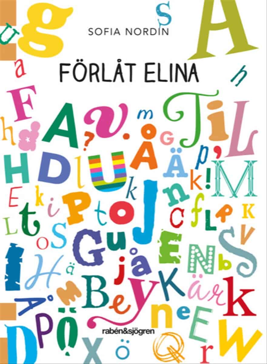 Sofia Nordin : Förlåt Elina
