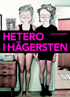 Sofia Olsson : Hetero i Hägersten
