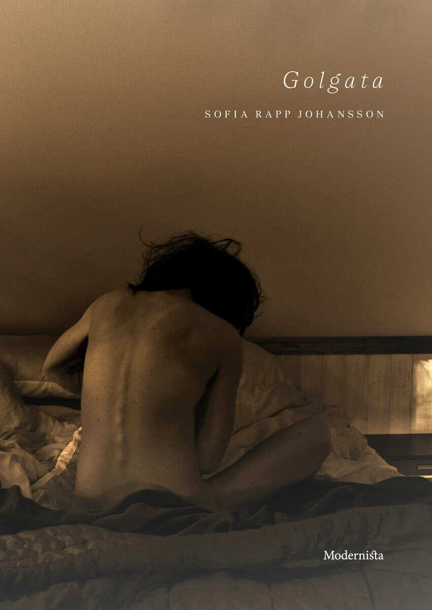 Sofia Rapp Johansson : Golgata