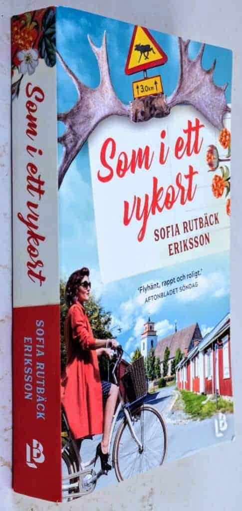 Sofia Rutbäck Eriksson : Som i ett vykort