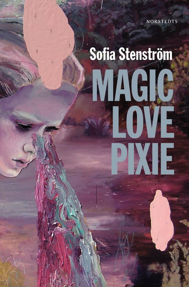 Sofia Stenström : Magic Love Pixie