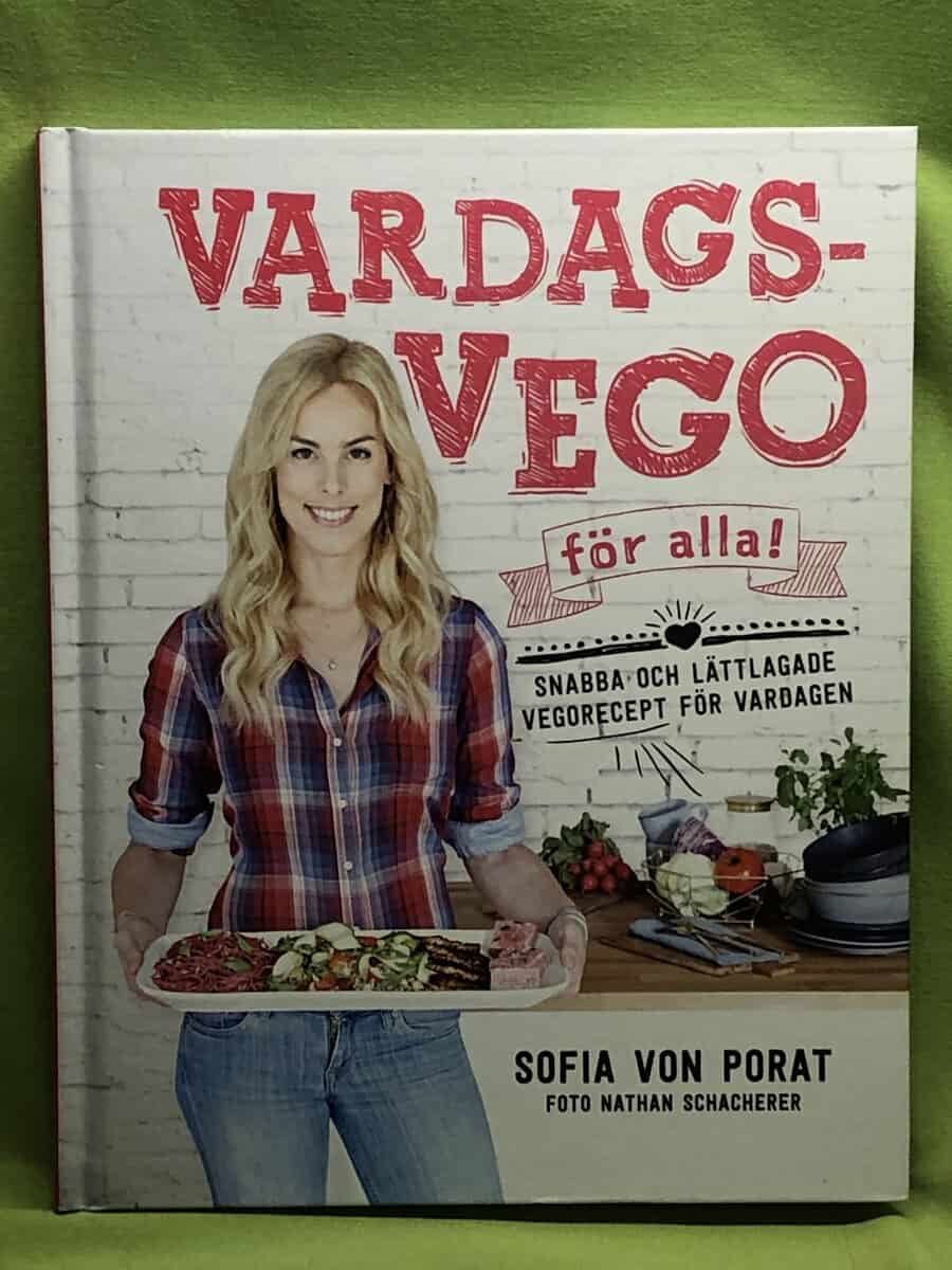 Sofia von Porat : Vardagsvego för alla!