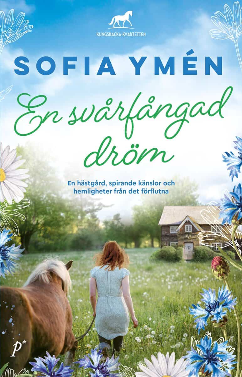 Sofia Ymén : En svårfångad dröm