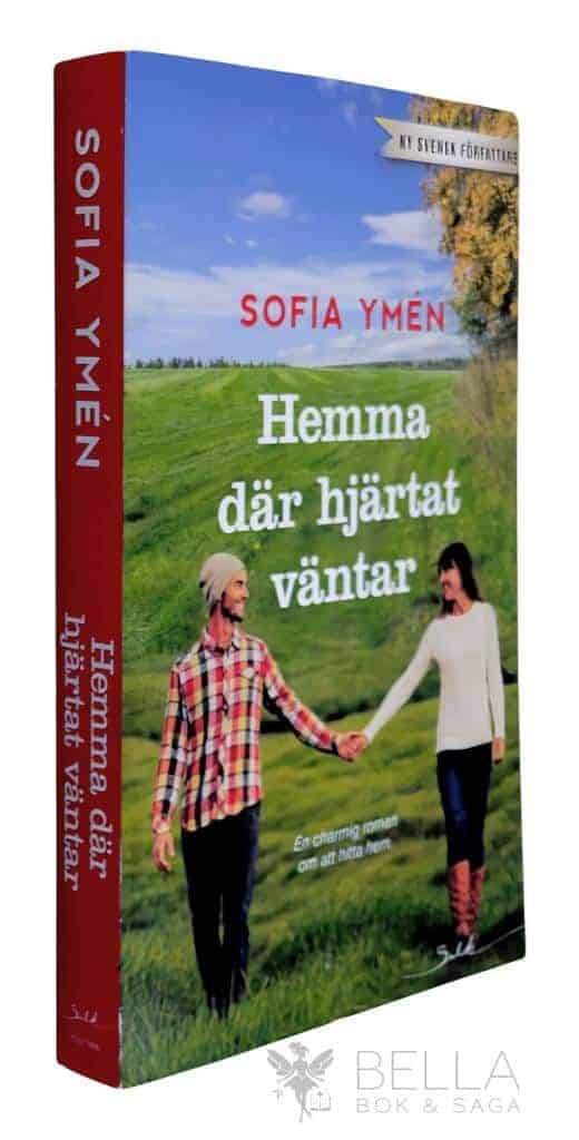 Sofia Ymén : Hemma där hjärtat väntar