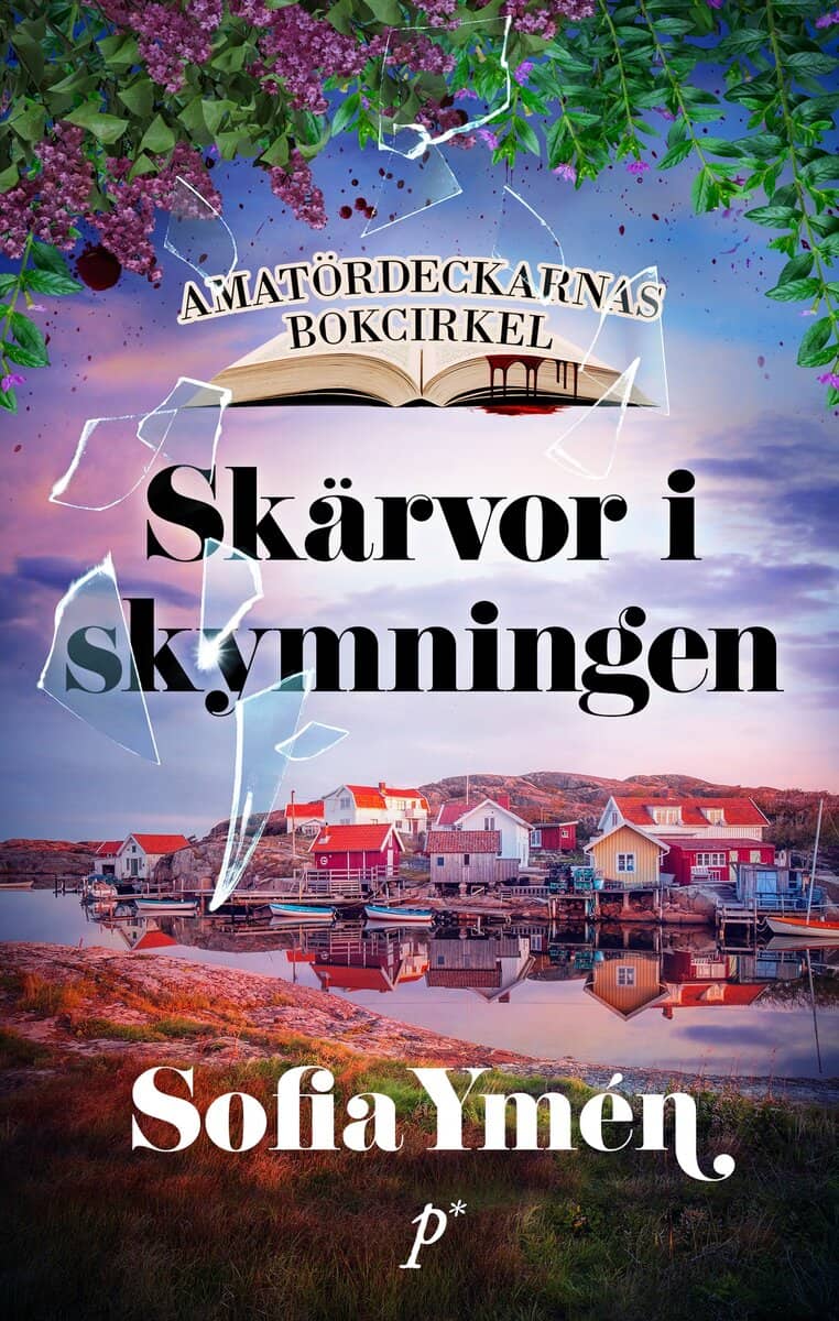 Sofia Ymén : Skärvor i skymningen