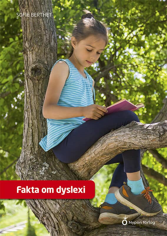 Sofie Berthet : Fakta om dyslexi