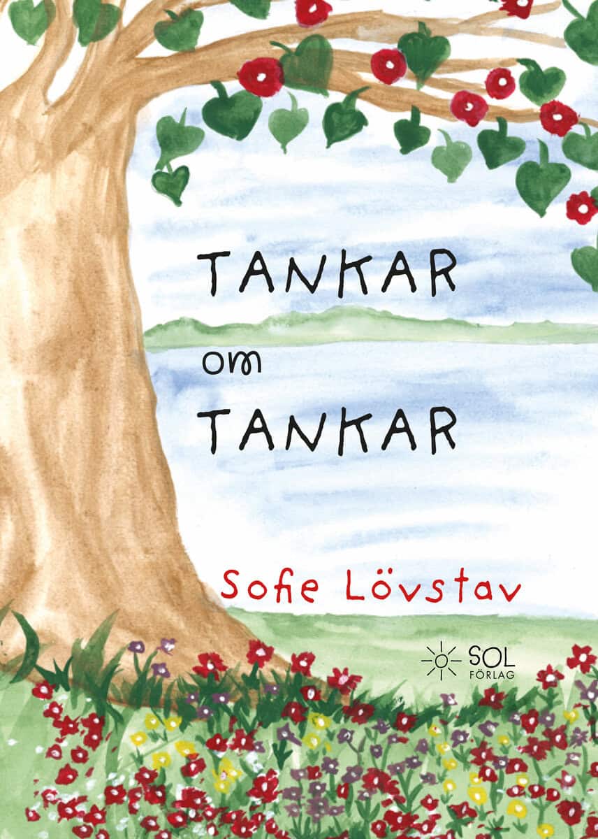 Sofie Lövstav : Tankar om tankar