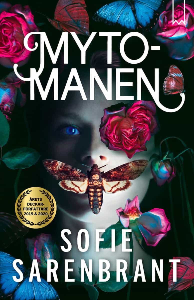 Sofie Sarenbrant : Mytomanen