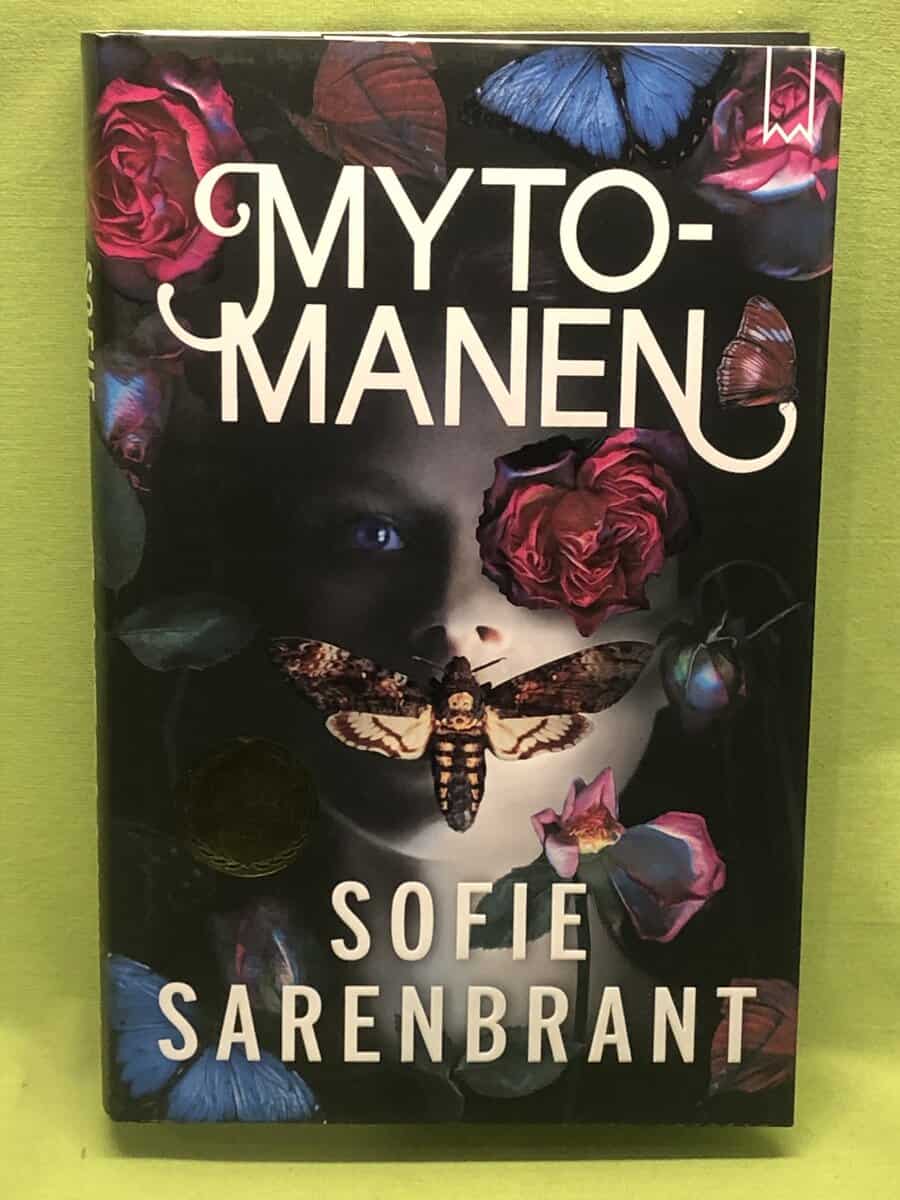 Sofie Sarenbrant : Mytomanen