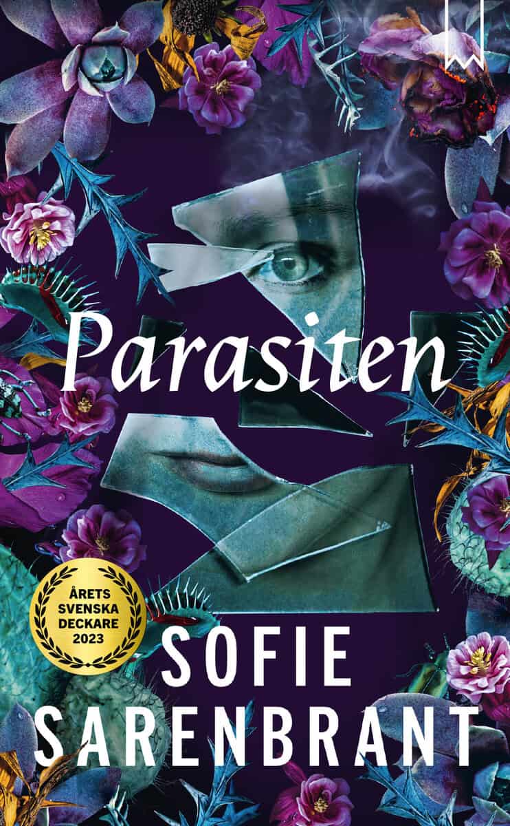 Sofie Sarenbrant : Parasiten