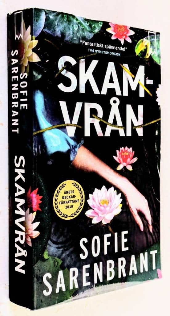 Sofie Sarenbrant : Skamvrån - Emma Sköld - Bok 7