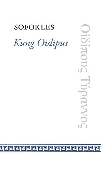 Sofokles : Kung Oidipus