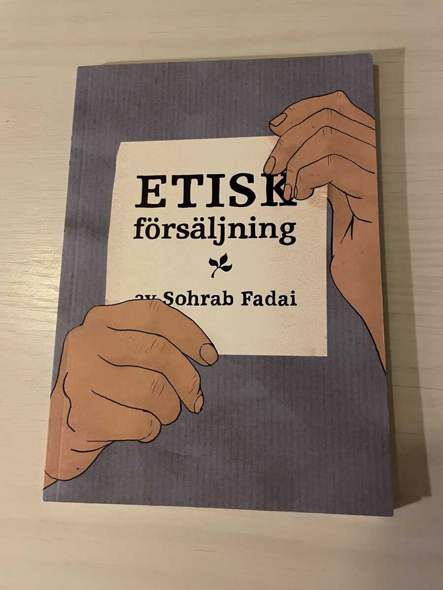 Sohrab Fadai : Etisk försäljning