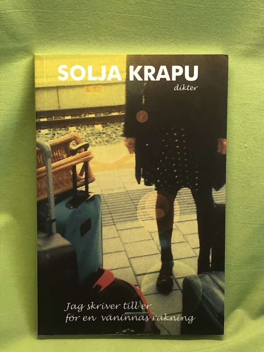 Solja Krapu-Kallio : Jag skriver till er för en väninnas räkning