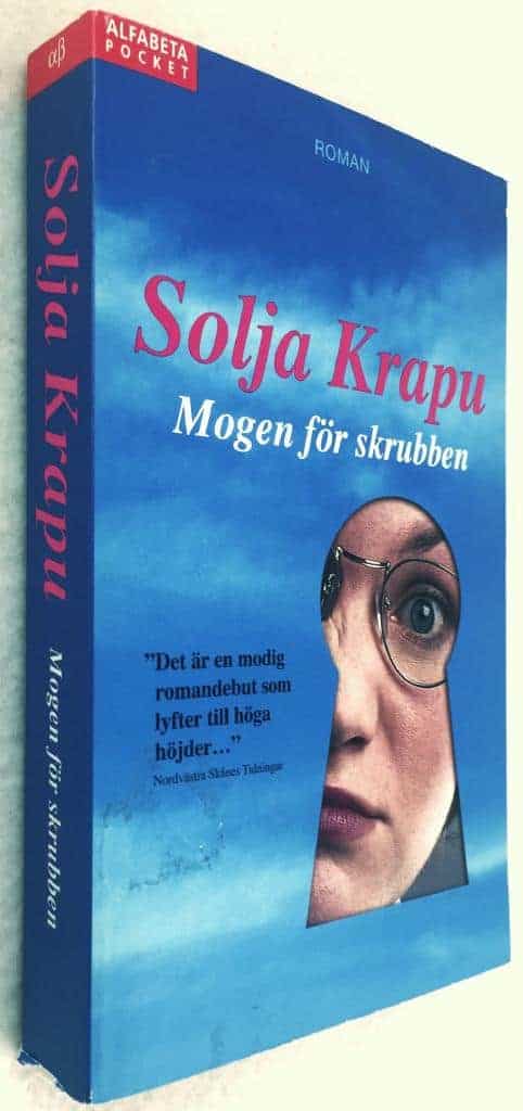 Solja Krapu : Mogen för skrubben