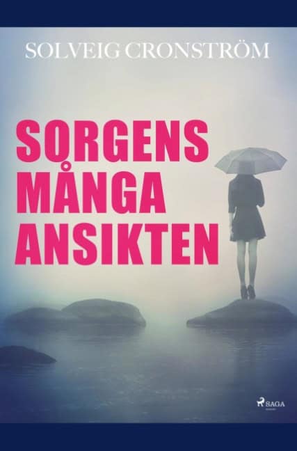Solveig Cronström : Sorgens många ansikten