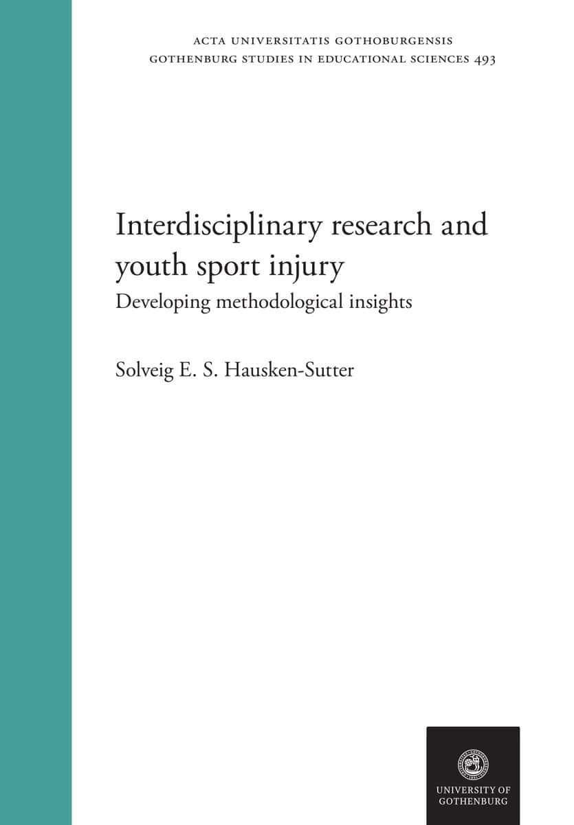 Solveig E. S. Hausken-Sutter : Interdisciplinary research and youth sport injury