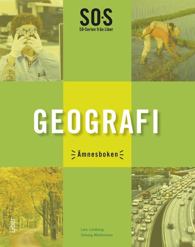 Mårtensson, Solveig ; Lindberg, Lars : SO-serien Geografi Ämnesbok