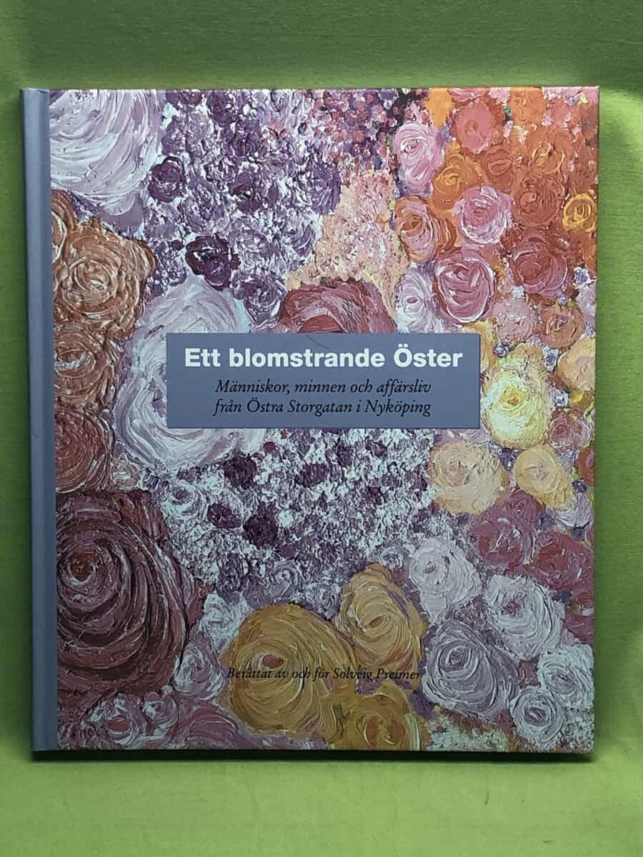 Solveig Preimer : Ett blomstrande Öster