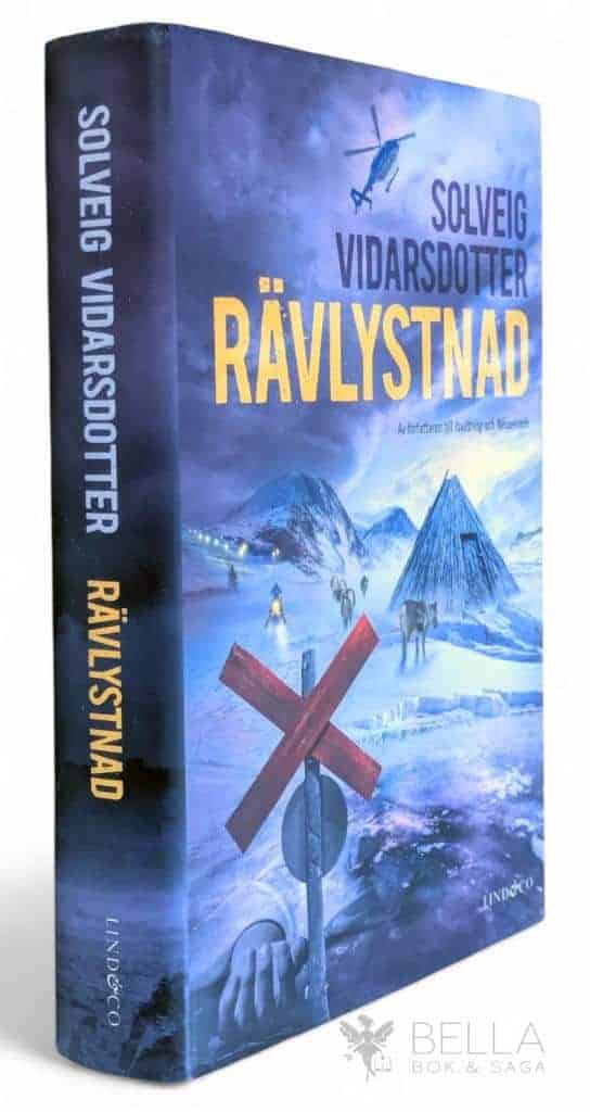 Solveig Vidarsdotter : Rävlystnad - Kvarnberg och Skogmo - Bok 3