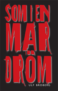 Som i en mardröm