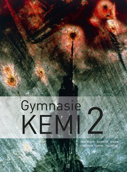 Sonesson, Artur ; Tullberg, Aina ; Rydén, Lars ; Ellervik, Ulf ; Svahn, Ola : Gymnasiekemi 2