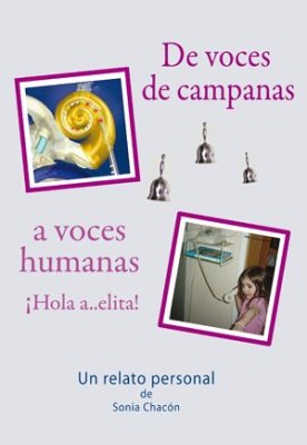 Sonia Chacón : De voces de campanas - a voces humanas