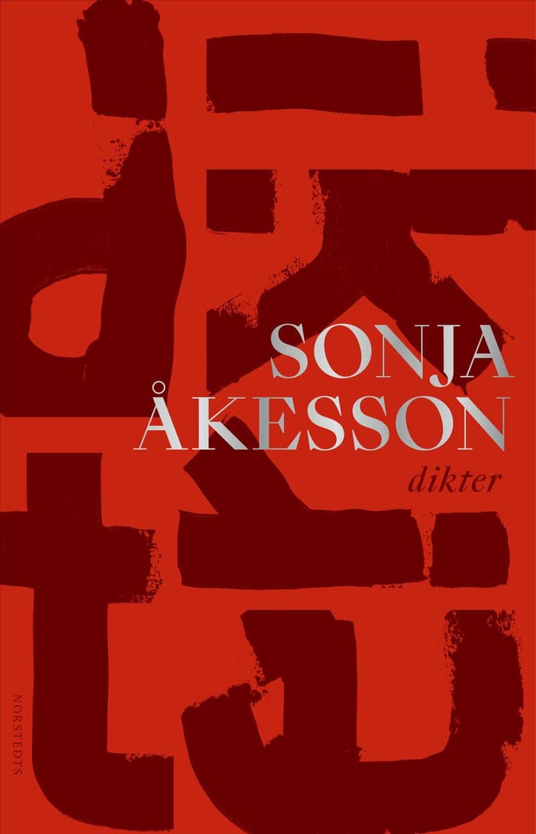 Sonja Åkesson : Dikter