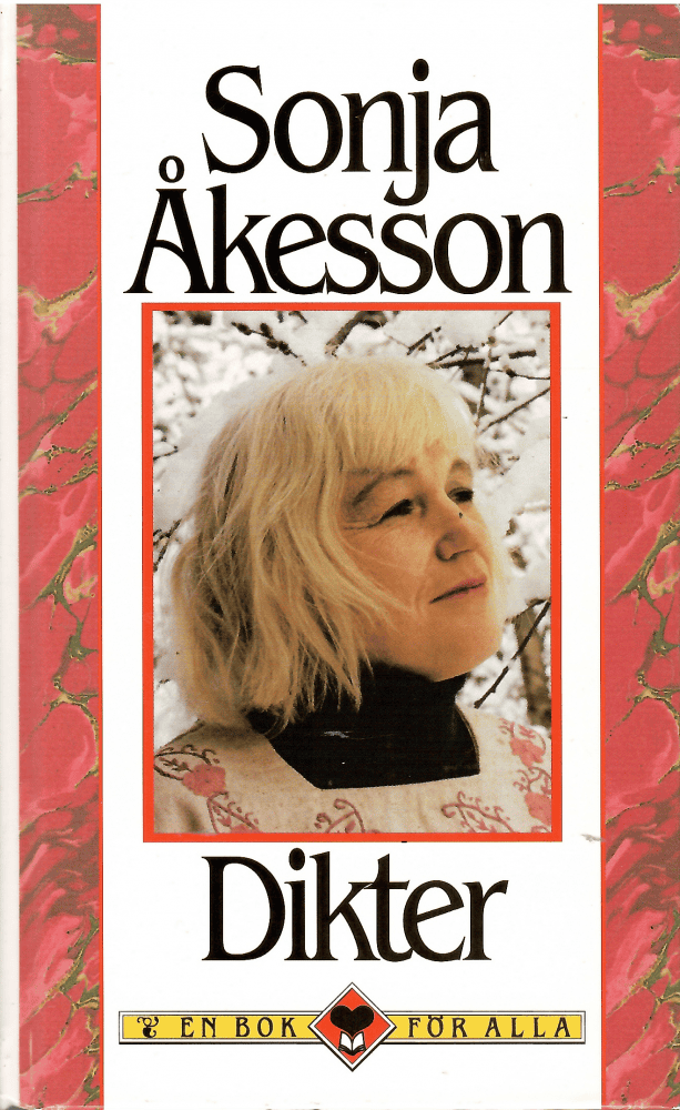 Sonja Åkesson : Dikter