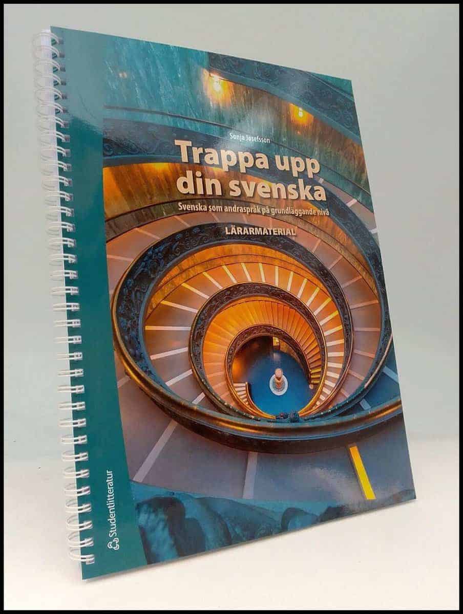 Sonja Josefsson : Trappa upp din svenska