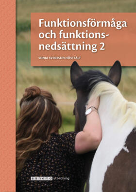 Sonja Svensson Höstfält : Funktionsförmåga och funktionsnedsättning 2