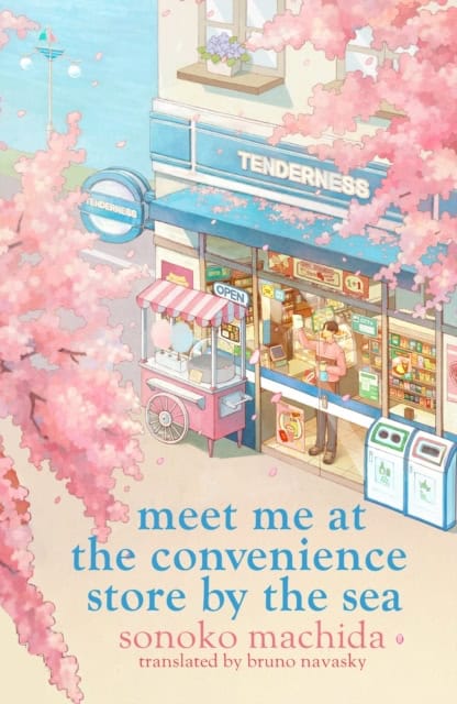 Sonoko Machida : Return to the Convenience Store by the Sea