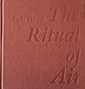 Sophi Vejrich : The Ritual of Air