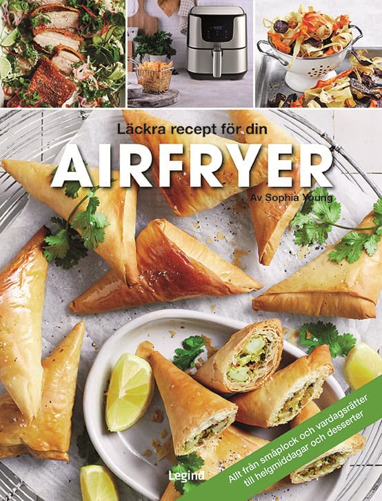 Sophia Young : Airfryer : läckra recept för din airfryer