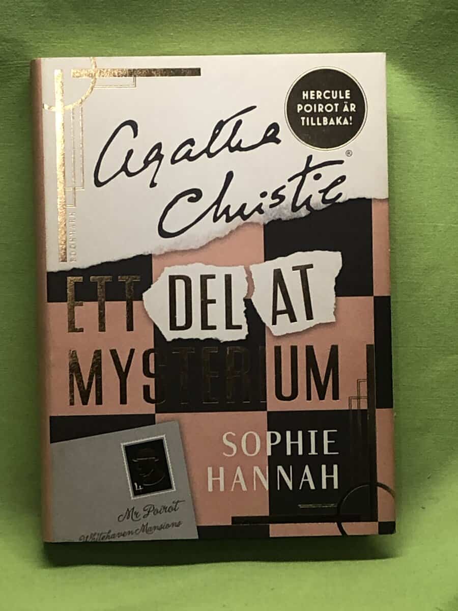 Sophie Hannah : Ett delat mysterium ett nytt fall för Hercule Poirot