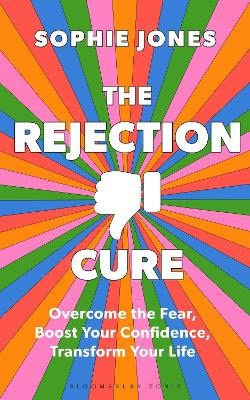 Sophie Jones : The Rejection Cure