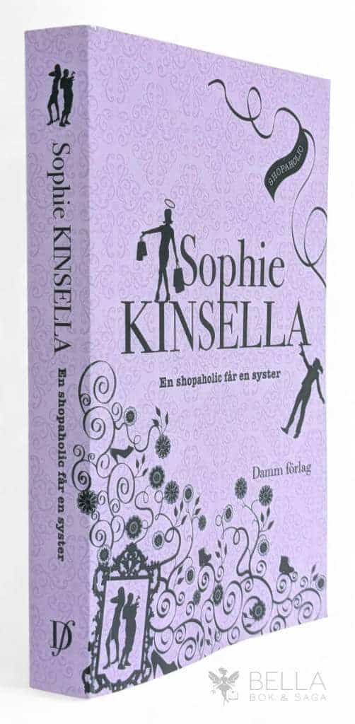 Sophie Kinsella : En shopaholic får en syster - Shopaholic - Bok 4