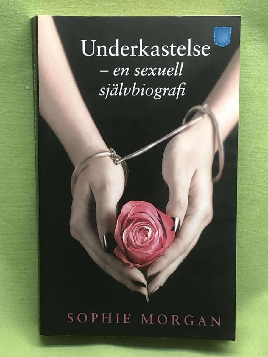Sophie Morgan : Underkastelse