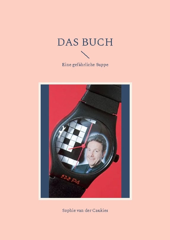 Sophie van der Caukies : Das Buch